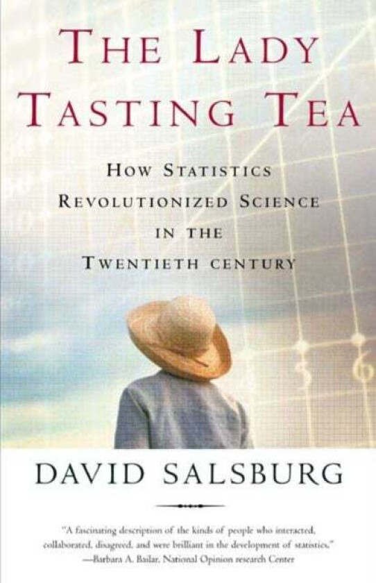 The Lady Tasting Tea av David Salsburg