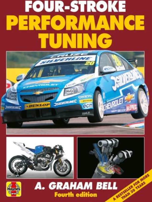 Four-Stroke Performance Tuning av A. Graham Bell