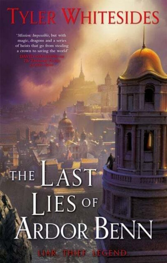 The Last Lies of Ardor Benn av Tyler Whitesides