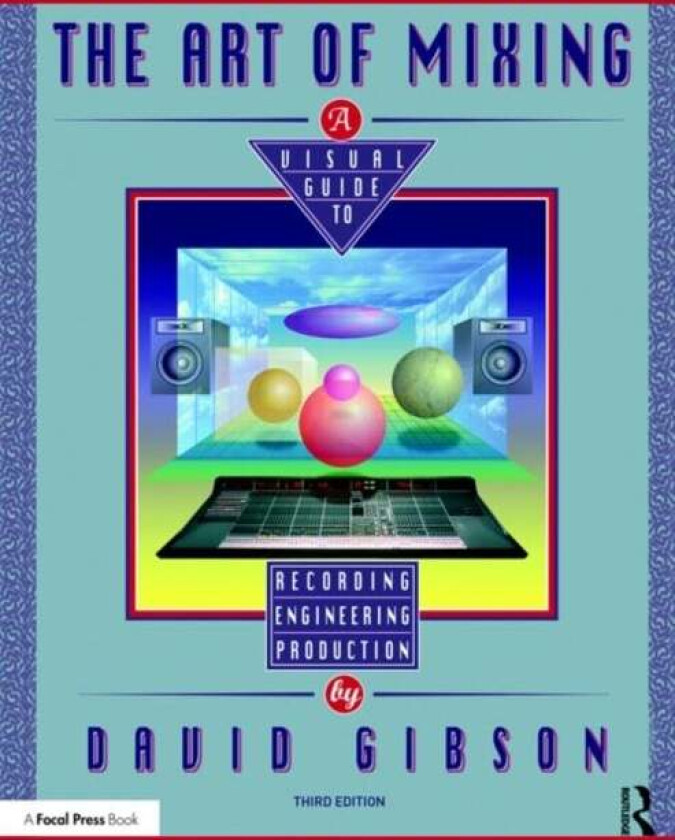 The Art of Mixing av David Gibson