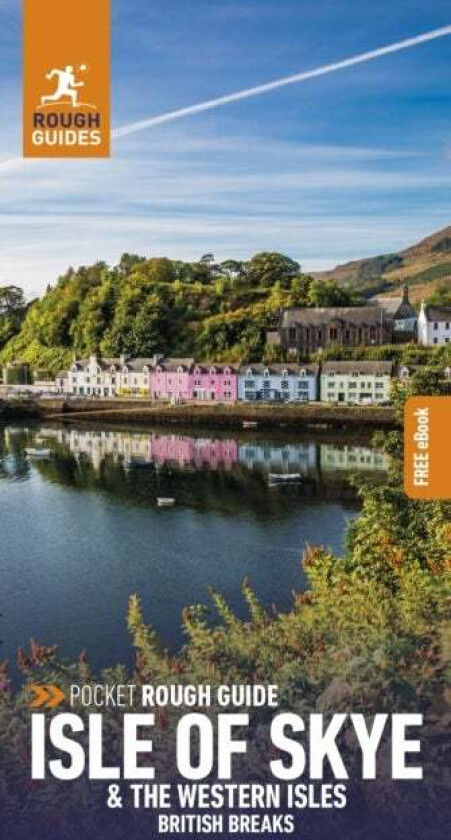 Pocket Rough Guide British Breaks Isle of Skye & the Western Isles (Travel Guide with Free eBook) av Rough Guides