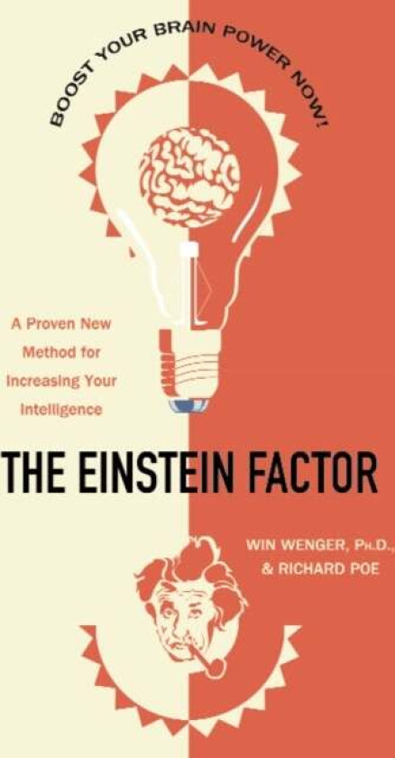 The Einstein Factor av Win Wenger, Richard Poe