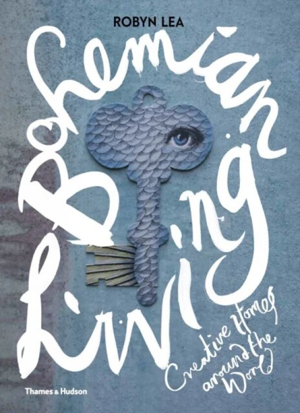 Bohemian Living av Robyn Lea