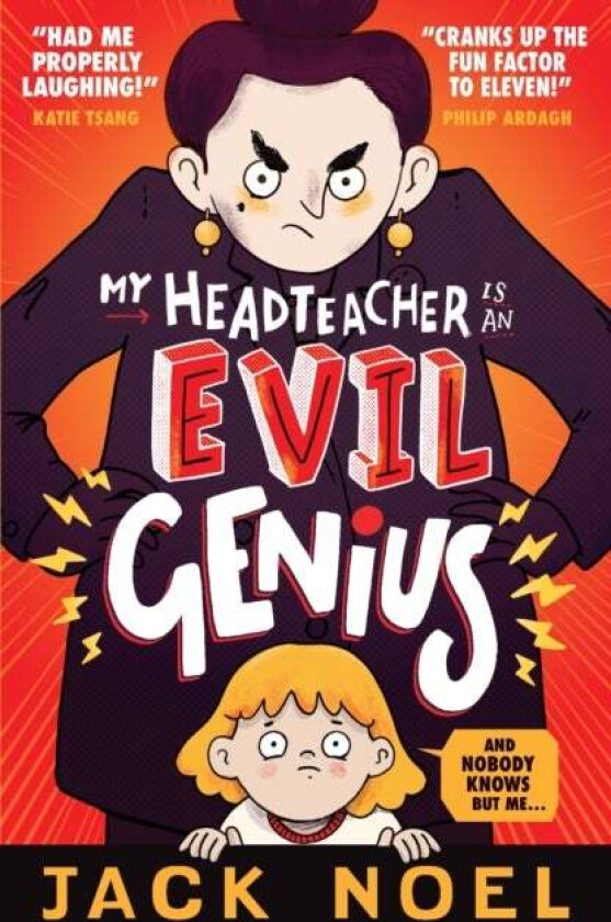 My Headteacher Is an Evil Genius av Jack Noel