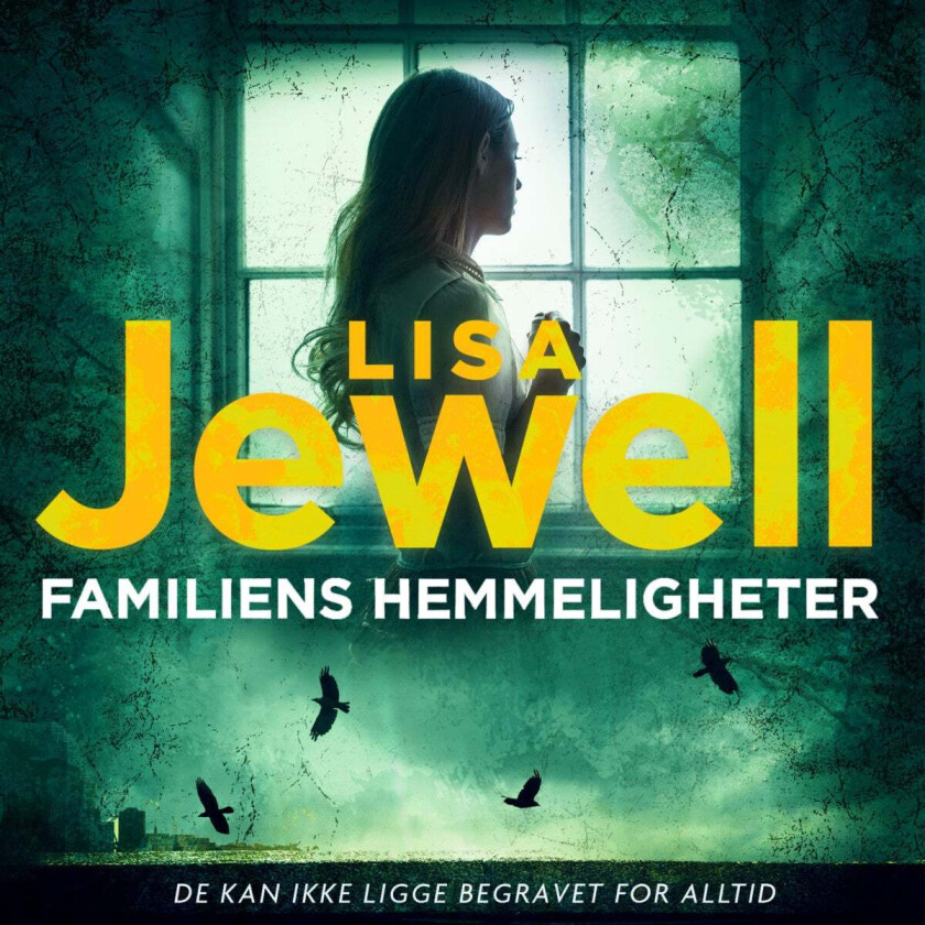 Familiens hemmeligheter av Lisa Jewell
