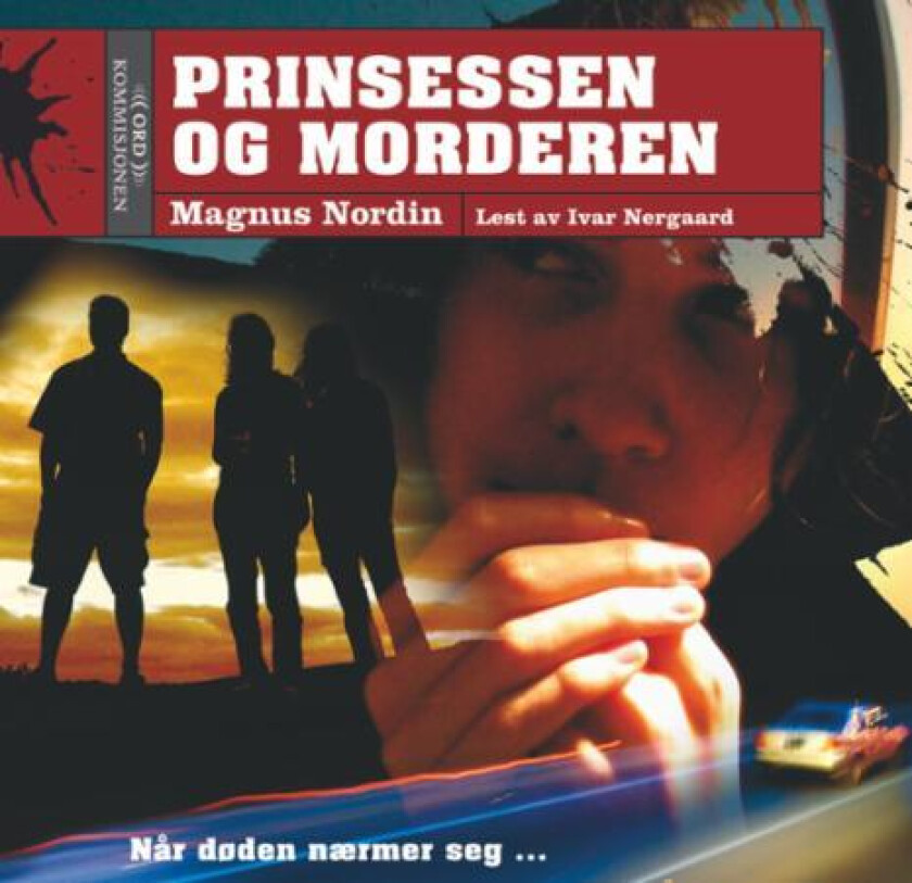 Prinsessen og morderen av Magnus Nordin