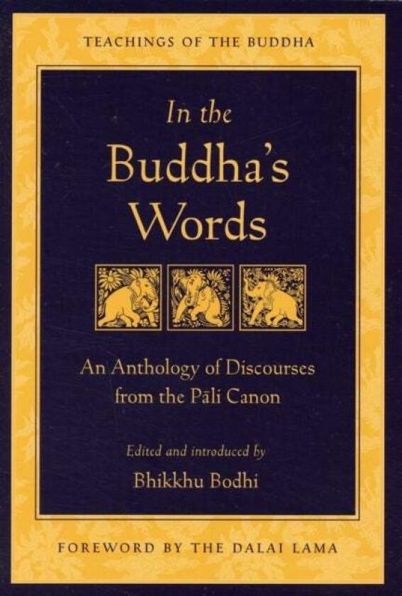 In the Buddha's Words av Bhikkhu Bodhi