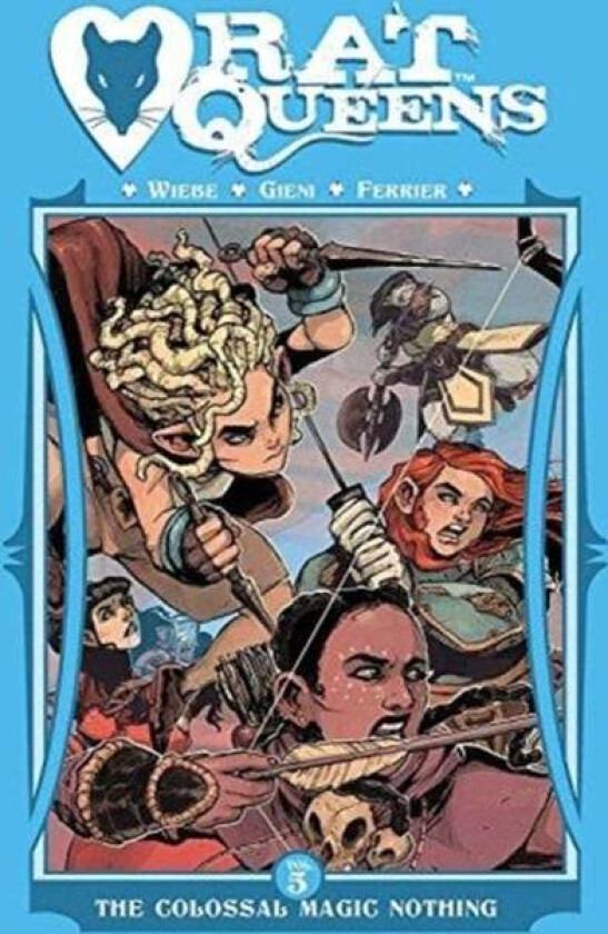 Rat Queens Volume 5: The Colossal Magic Nothing av Kurtis J. Wiebe