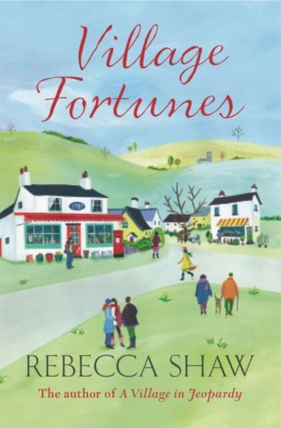 Village Fortunes av Rebecca Shaw