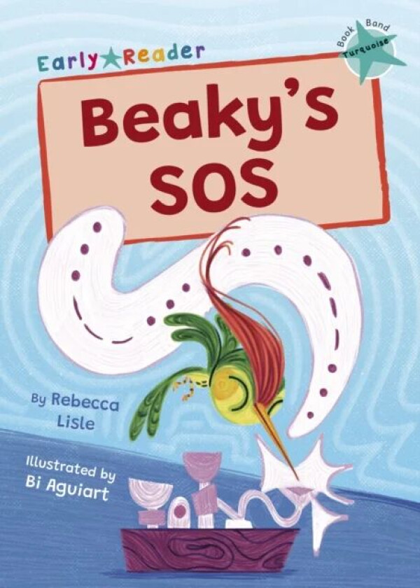 Beaky's SOS av Rebecca Lisle