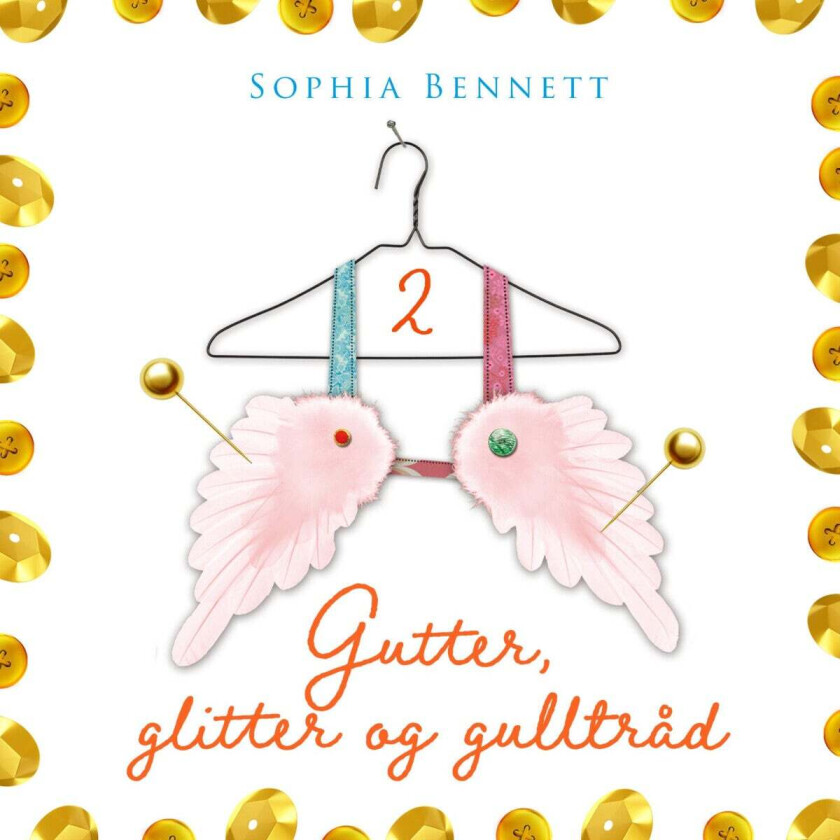 Gutter, glitter og gulltråd av Sophia Bennett