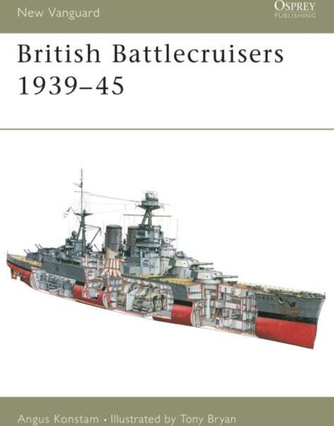 British Battlecruisers 1939-45 av Angus Konstam