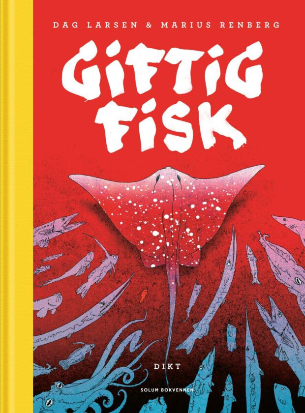 Giftig fisk av Dag Larsen