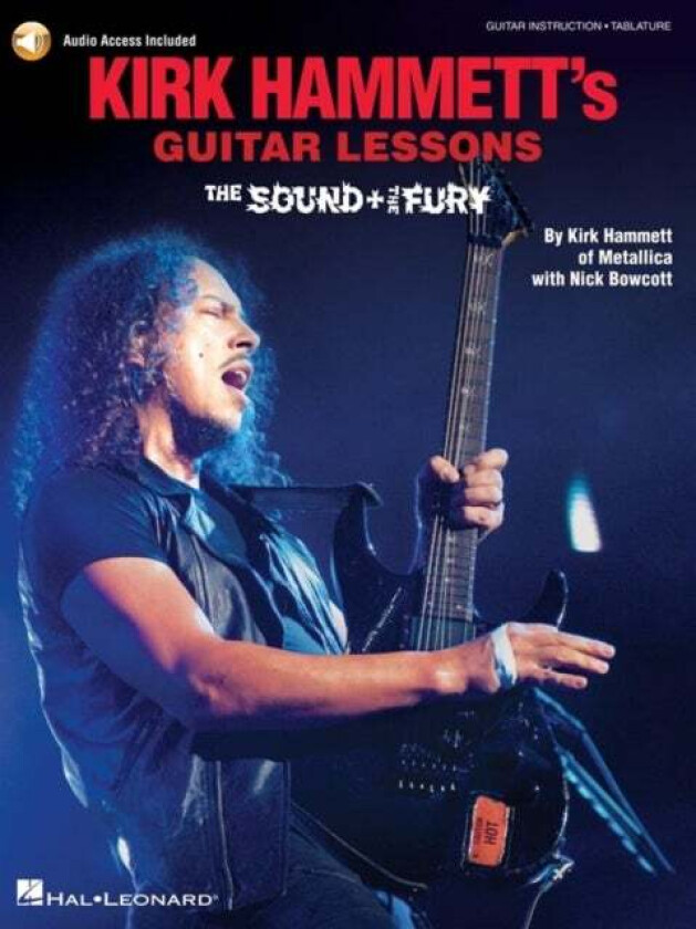 KIRK HAMMETTS GUITAR LESSONSTHE SOUND TH av KIRK HAMMETT