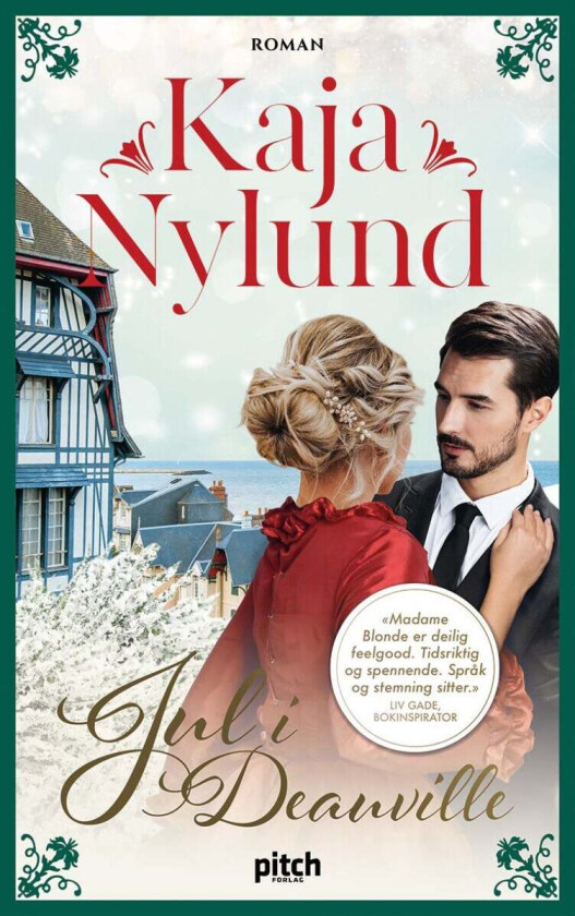 Jul i Deauville av Kaja Nylund