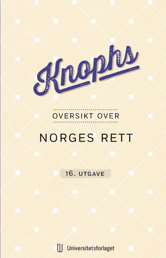 Knophs oversikt over Norges rett av Ragnar Knoph