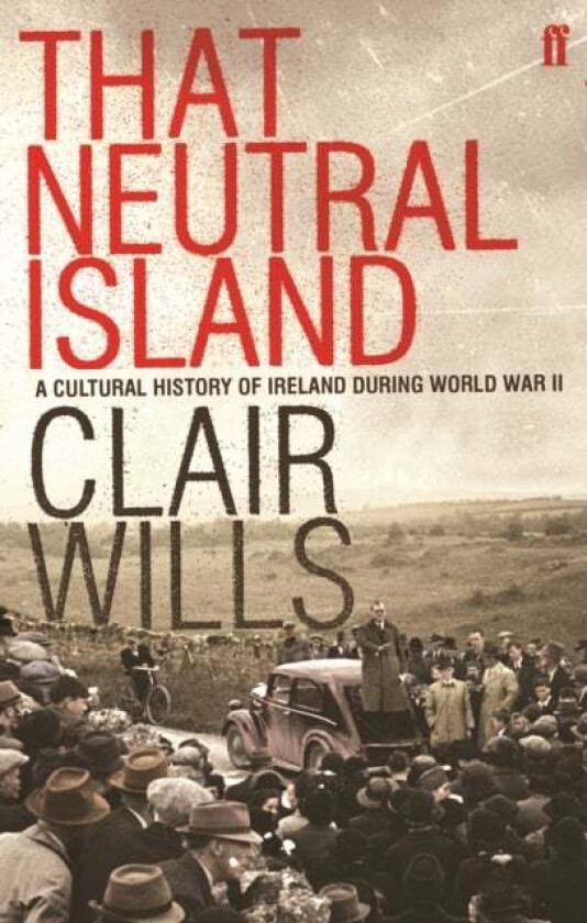 That Neutral Island av Clair Wills