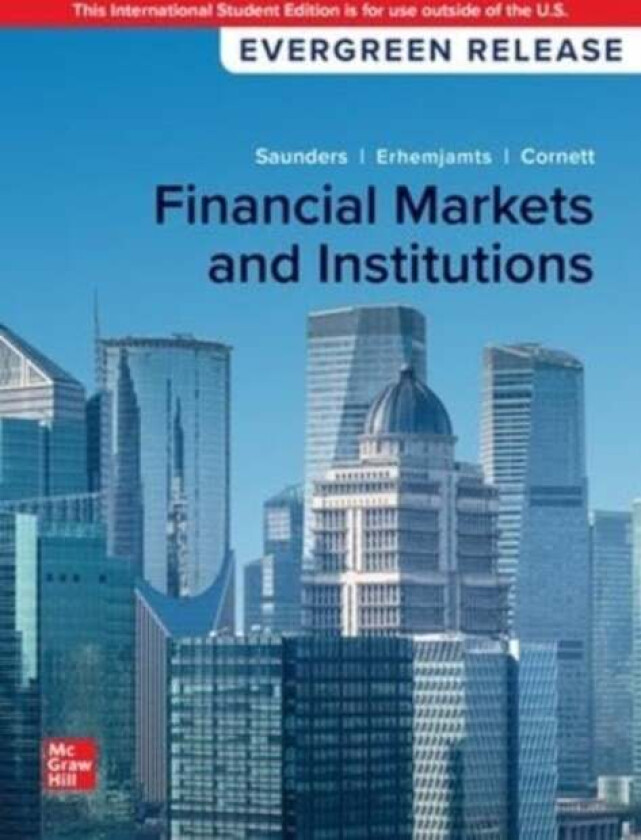 Financial Markets and Institutions ISE av Anthony Saunders