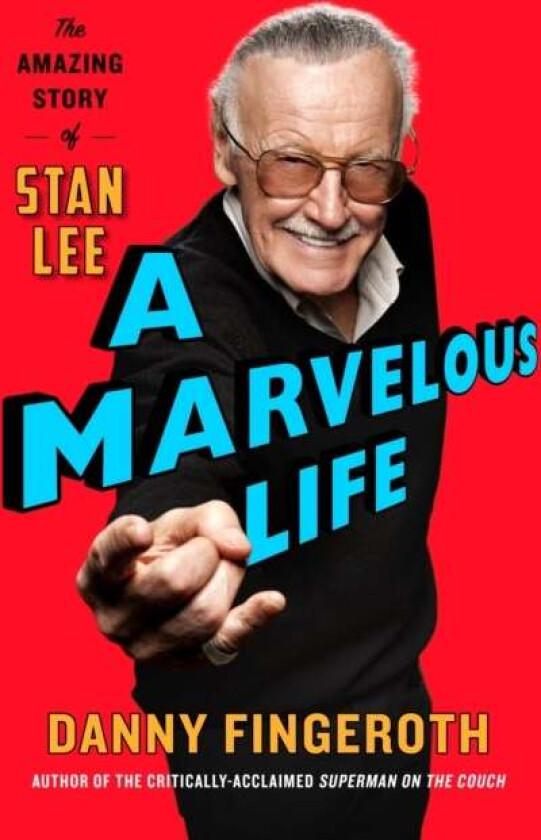 A Marvelous Life av Danny Fingeroth