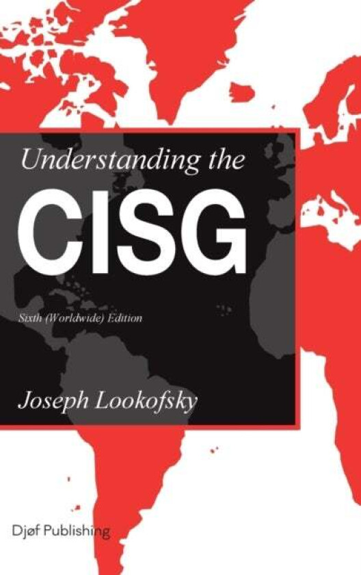 Understanding the CISG av Joseph Lookofsky