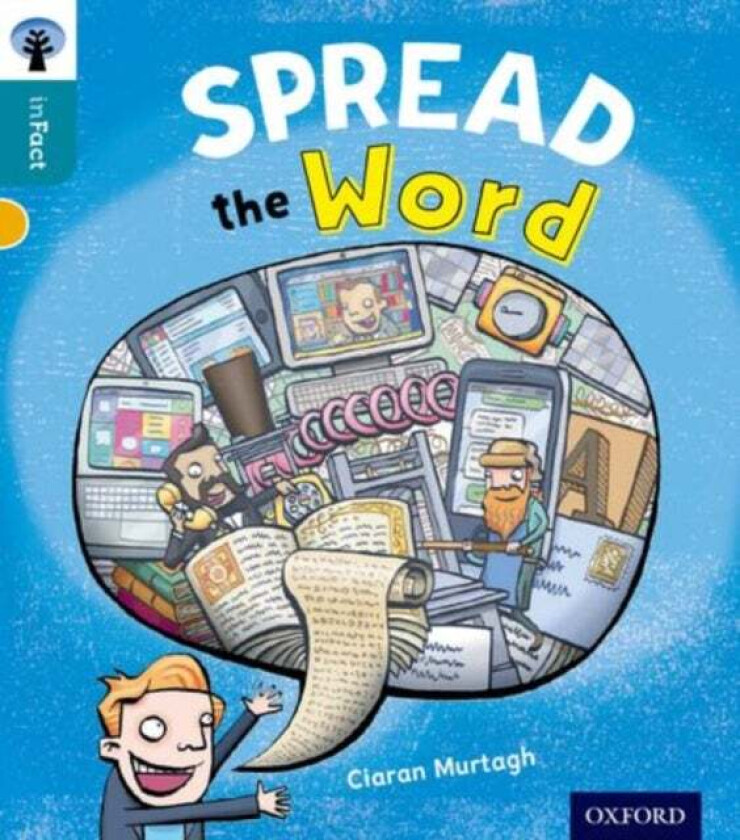 Oxford Reading Tree inFact: Level 9: Spread the Word av Ciaran Murtagh