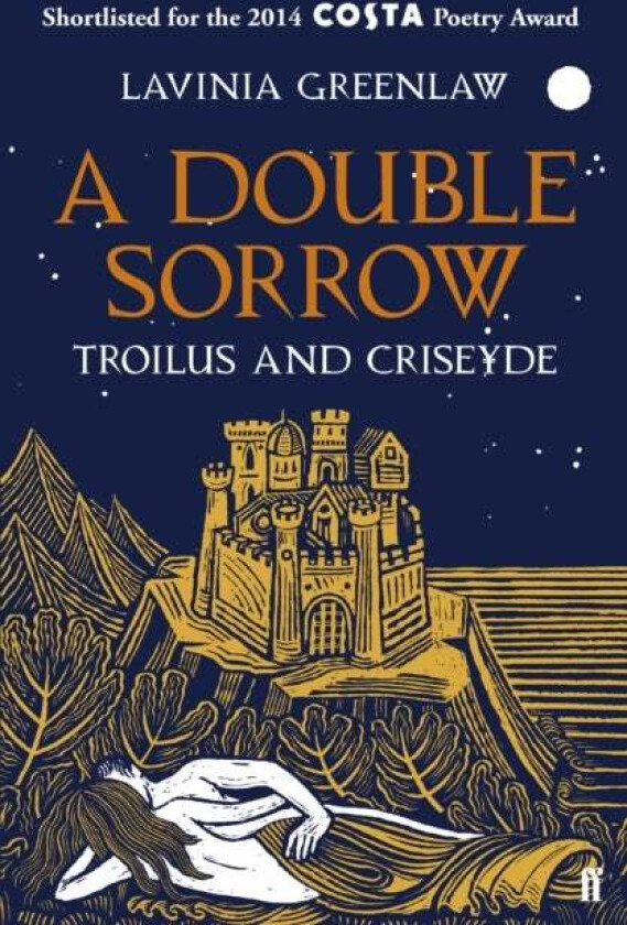 A Double Sorrow av Lavinia Greenlaw