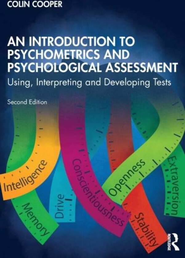 An Introduction to Psychometrics and Psychological Assessment av Colin Cooper