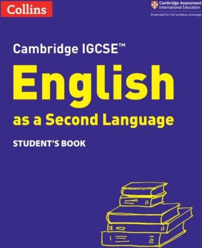 Cambridge IGCSE¿ English as a Second Language Student's Book av Susan Anstey, Alison Burch, Lucy Hobbs, Avril Kirkham, Shubha Koshy, Lorna Pepper