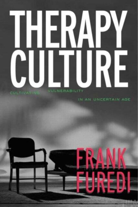 Therapy Culture av Frank Furedi