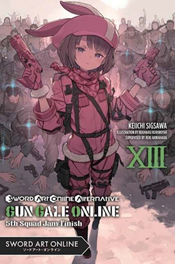 Sword Art Online Alternative Gun Gale Online, Vol. 13 (light novel) av Reki Kawahara