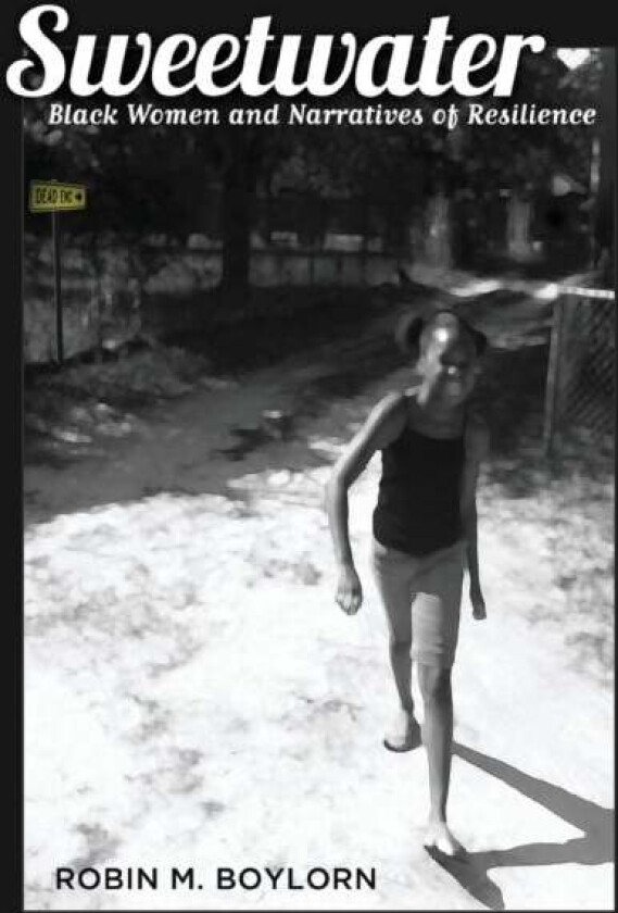 Sweetwater av Robin M. Boylorn