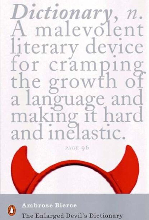 The Enlarged Devil's Dictionary av Ambrose Bierce