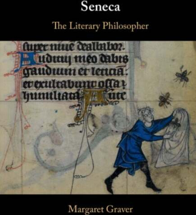 Seneca av Margaret (Dartmouth College New Hampshire) Graver