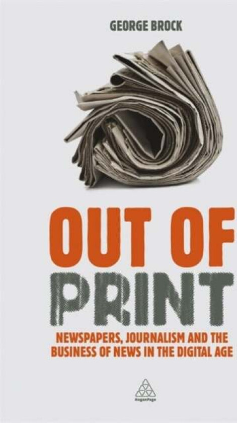 Out of Print av Professor George Brock