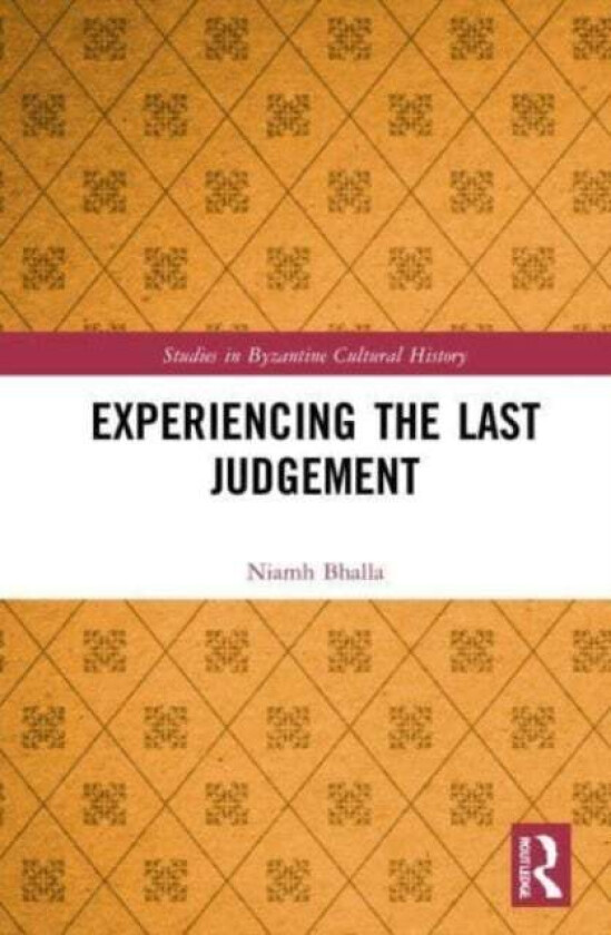 Experiencing the Last Judgement av Niamh Bhalla