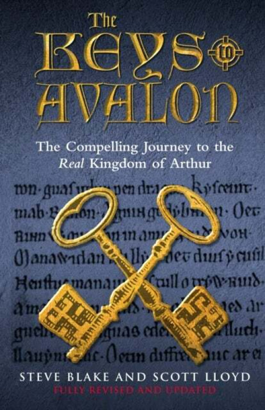 The Keys To Avalon av Steve Blake & Scott Lloyd