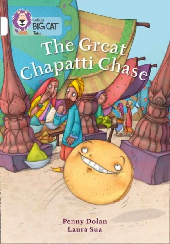 The Great Chapatti Chase av Penny Dolan