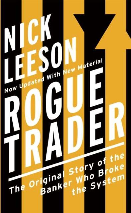 Rogue Trader av Nick Leeson