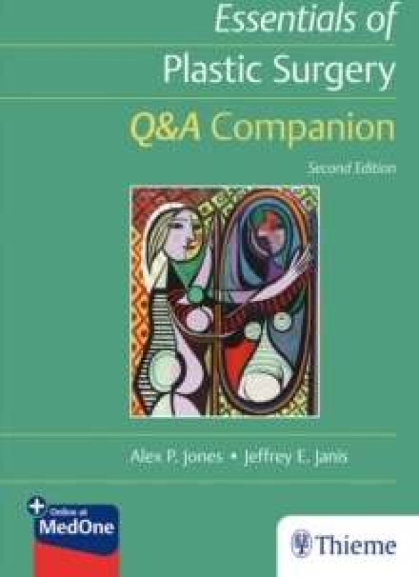 Essentials of Plastic Surgery: Q&A Companion av Alex Jones, Jeffrey Janis