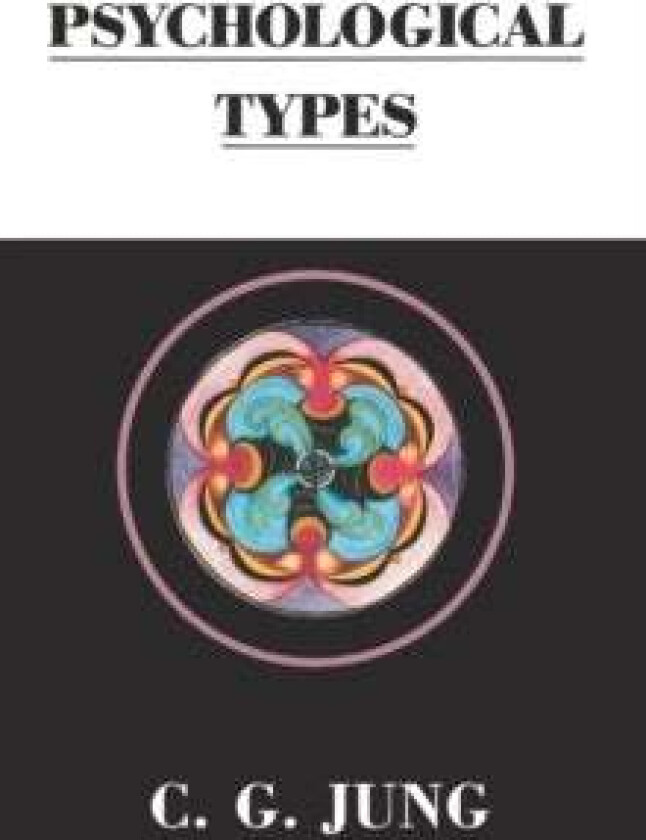 Psychological Types av C. G. Jung