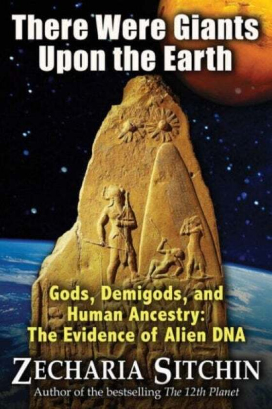 There Were Giants Upon the Earth av Zecharia Sitchin
