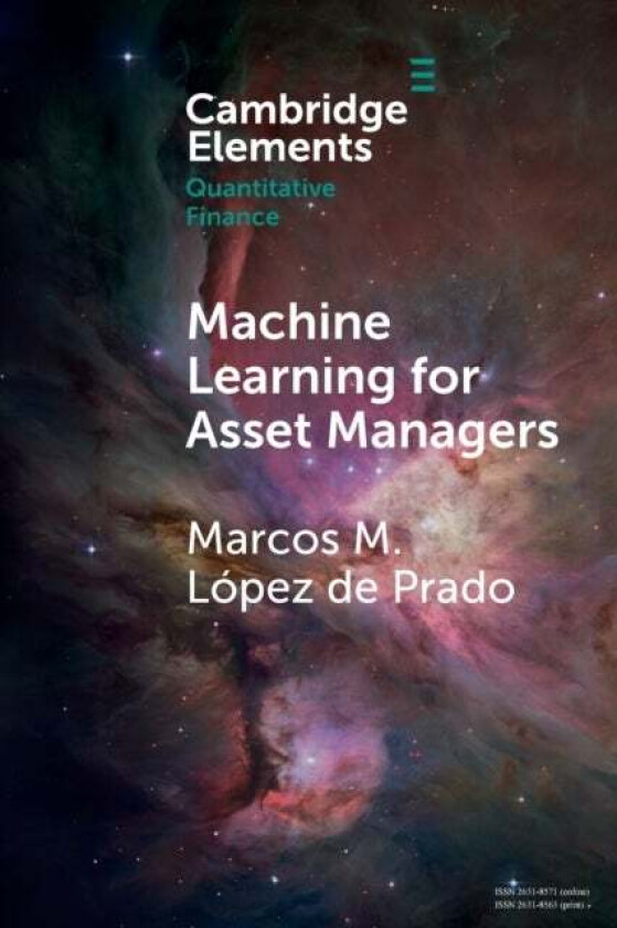 Machine Learning for Asset Managers av Marcos M. (Cornell University New York) Lopez de Prado