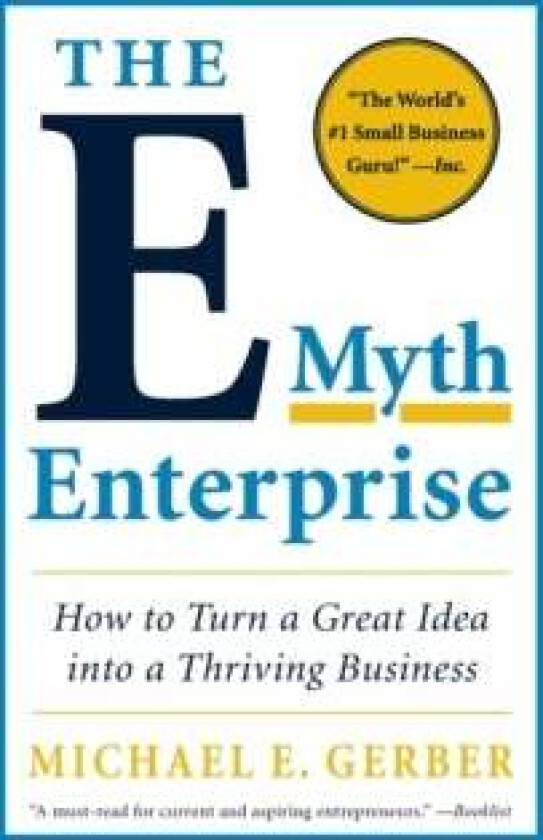 The E-Myth Enterprise av Michael E. Gerber