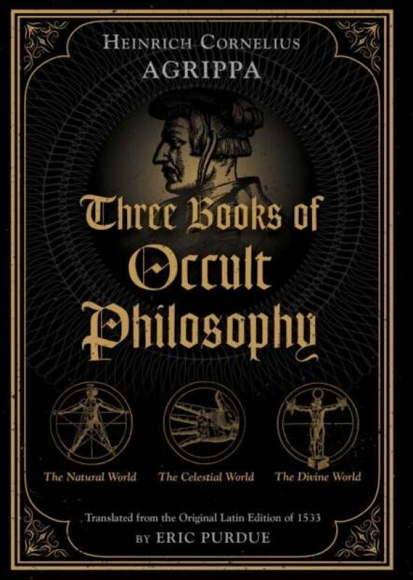 Three Books of Occult Philosophy av Heinrich Cornelius Agrippa