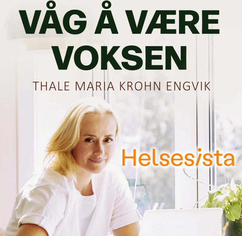 Helsesista av Tale Maria Krohn Engvik