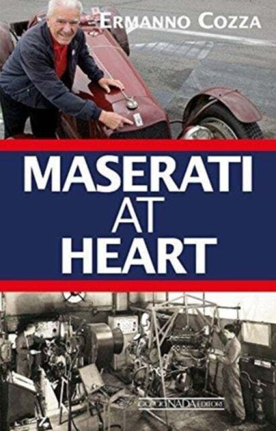 Maserati At Heart av Ermanno Cozza