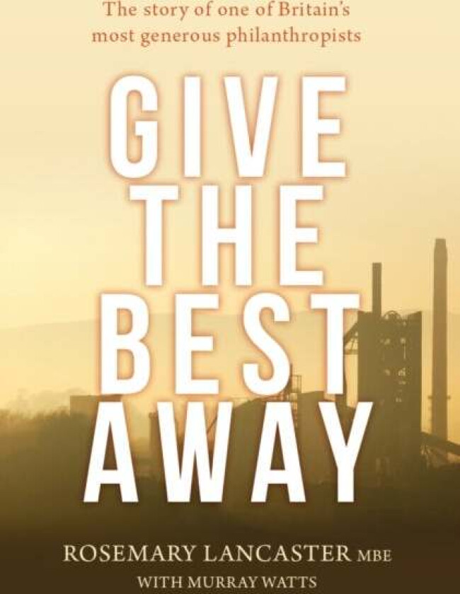Give the Best Away av Rosemary Lancaster