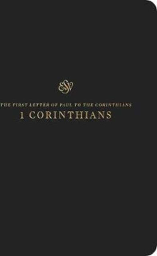 ESV Scripture Journal: 1 Corinthians