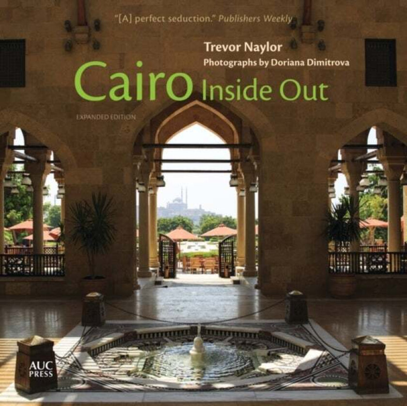 Cairo Inside Out av Trevor Naylor