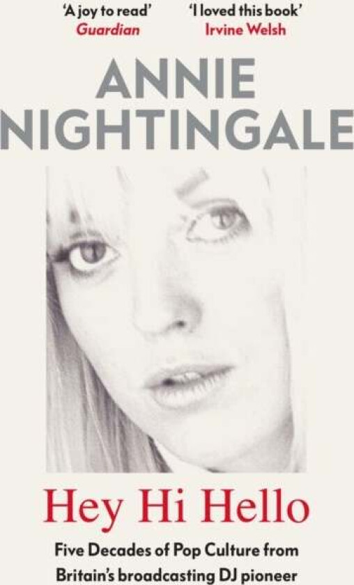 Hey Hi Hello av Annie Nightingale